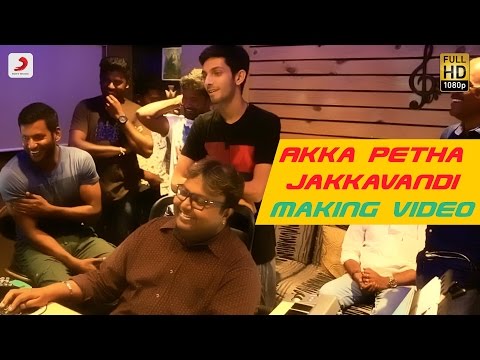 Maruthu – Akka Petha Jakkavandi Making Video | Anirudh Ravichander | D. Imman