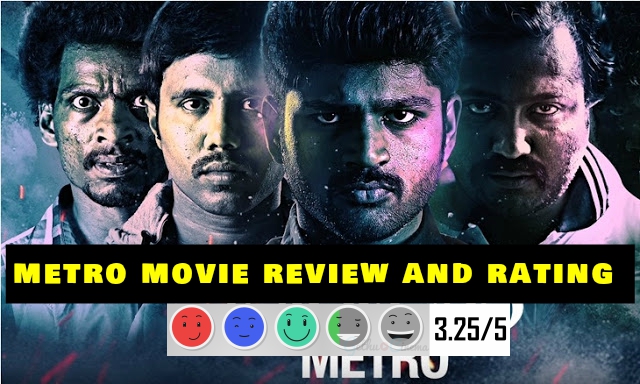 Metro Tamil Movie Review & Rating