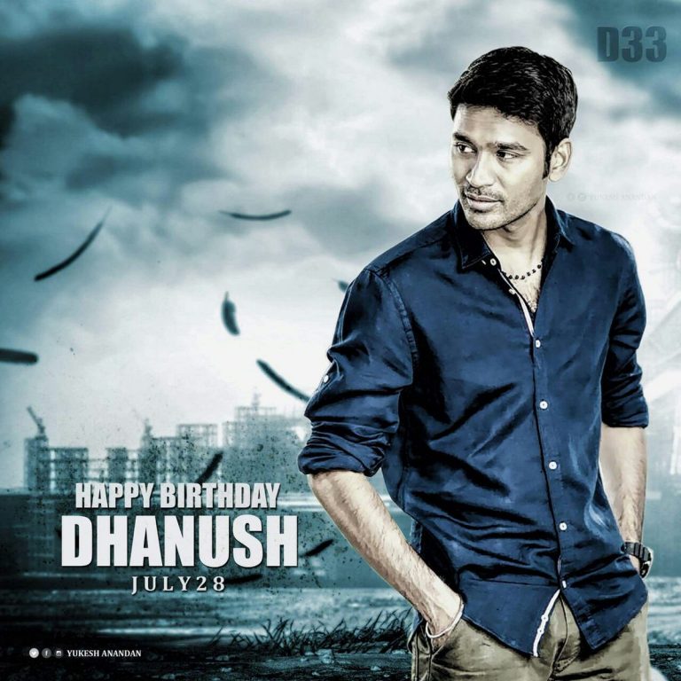 Happy Birthday Dhanush -Banner Pics From Dhanush Fan Clubs and DP