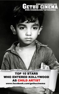 Top 10 Stars Who Entered Kollywood As Child Artist