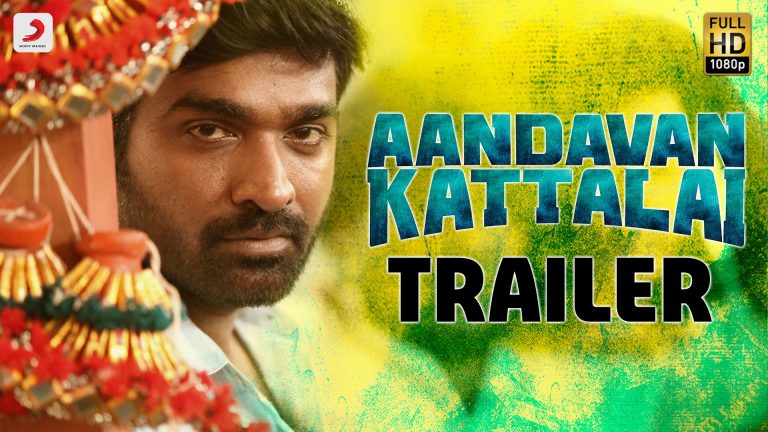 Aandavan Kattalai – Official Tamil Trailer | Vijay Sethupathi, Rithka Singh | K | M. Manikandan