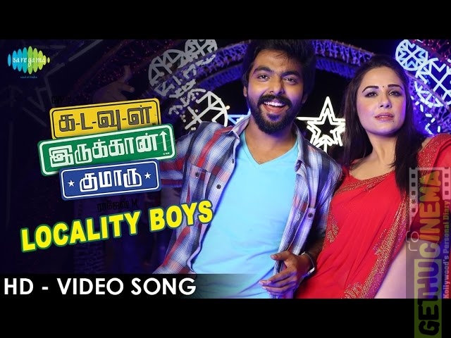 Kadavul Irukaan Kumaru – Locality Boys | HD Video Song | GV Prakash Kumar, Mandy Takhar