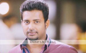 Actor Dinesh Ravi (AKA) Attakathi Dinesh gallery