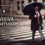 Dhruva Natchathiram (3)