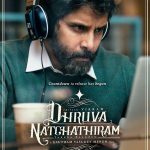 Dhruva Natchathiram (8)