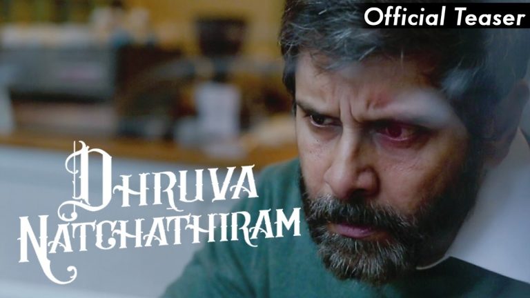 Dhruva Natchathiram – Official Teaser | Chiyaan Vikram | Gautham Vasudev Menon