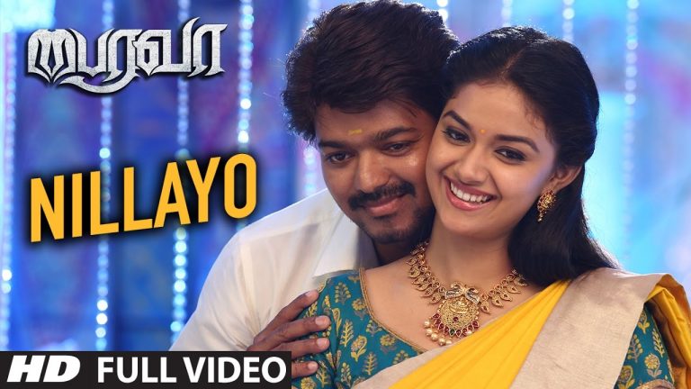 Bairavaa Songs | Nillayo Video Song | Vijay, Keerthy Suresh | Santhosh Narayanan