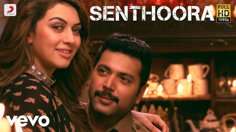 Bogan – Senthoora Tamil Video | Jayam Ravi, Hansika | D. Imman