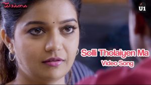 Solli Tholaiyen Ma – Yaakkai | Official Video Song | Yuvan Shankar Raja | Dhanush | Vignesh ShivN