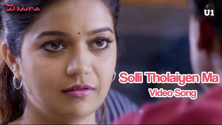 Solli Tholaiyen Ma – Yaakkai | Official Video Song | Yuvan Shankar Raja | Dhanush | Vignesh ShivN