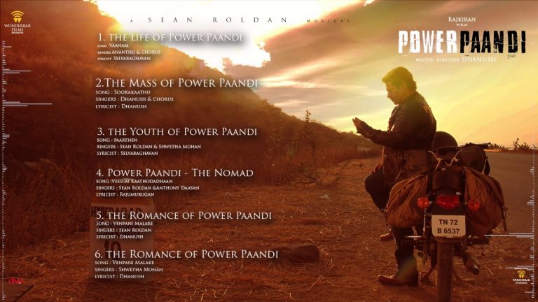 Power Paandi – Official Jukebox | Rajkiran | Dhanush | Sean Roldan