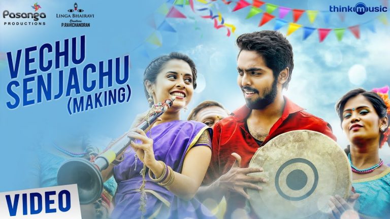 Sema Songs | Vechu Senjachu Song Making | G.V. Prakash Kumar, Arthana Binu | Valliganth | Pandiraj