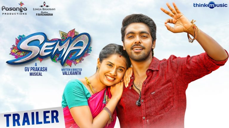 Sema Official Trailer | G.V. Prakash Kumar, Arthana Binu | Valliganth | Pandiraj