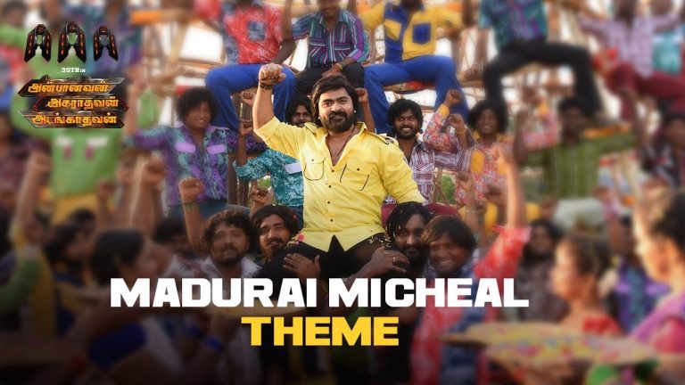 Madurai Micheal Theme Song || AAA || STR, Shriya Saran, Tamannaah, Yuvan Shankar Raja | Tamil Songs