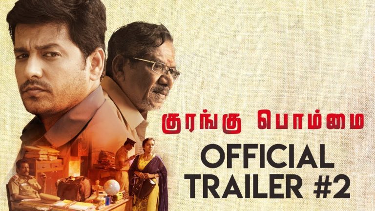 Kurangu Bommai – Trailer 2 | Bharathiraja, Vidharth, Delna Davis, Elango Kumaravel