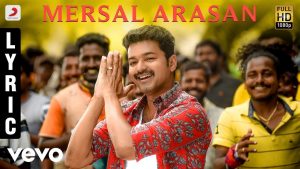 Mersal – Mersal Arasan Tamil Lyric Video | Vijay, Samantha | A R Rahman | Atlee