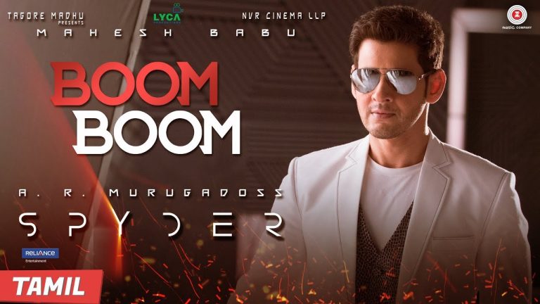 Boom Boom (Tamil) – Spyder | Mahesh Babu & Rakul Preet Singh | AR Murugadoss | Harris Jayaraj