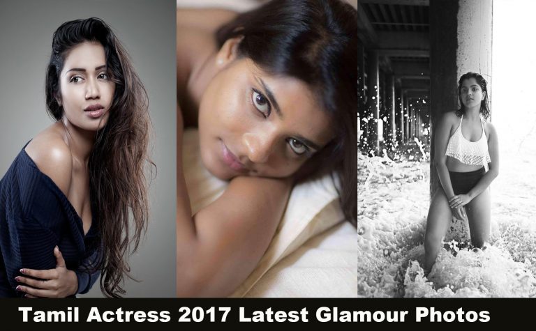Tamil Actress 2017 Latest Glamour Photos