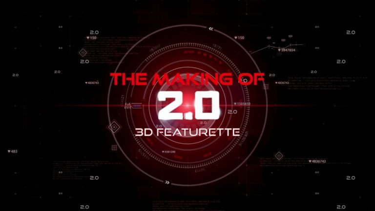 Making of 2.0 – 3D Featurette | Rajinikanth, Akshay Kumar | Shankar | A.R. Rahman | Lyca Productions