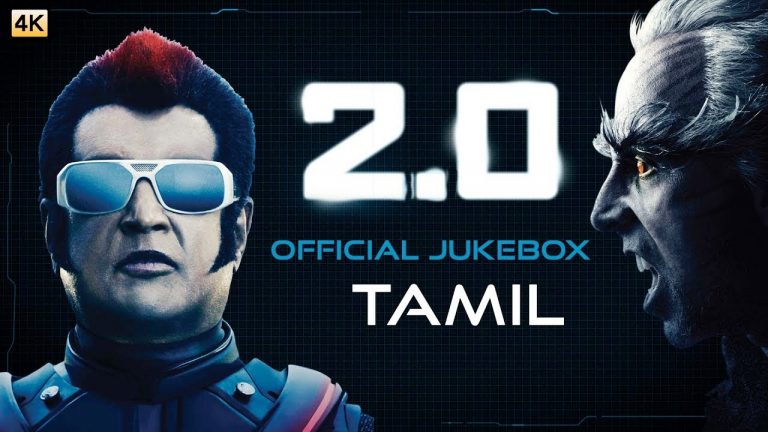 2.0 – Official Jukebox (Tamil) | Rajinikanth, Akshay Kumar | Shankar | A.R. Rahman
