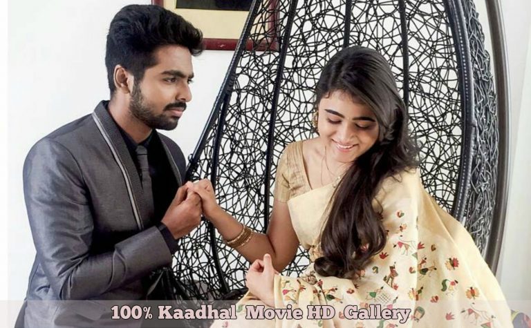 100% Kaadhal (Aka) 100 Percent Kadhal Movie HD Gallery | G.V. Prakash, Shalini Pandey
