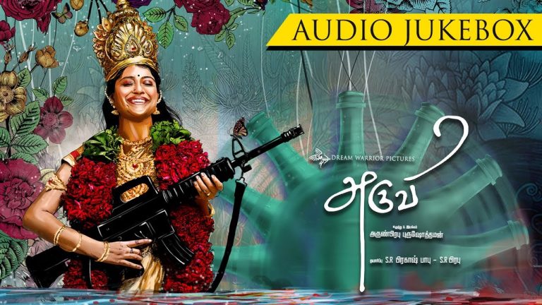 Aruvi – Official Jukebox | Arun Prabu | Bindhu Malini, Vedanth | Dream Warrior Pictures