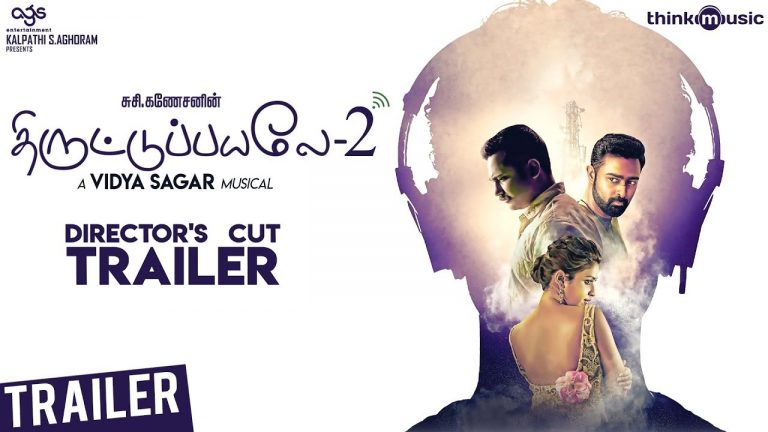 Thiruttuppayale 2 Director’s Cut Trailer | Susi Ganeshan | Bobby Simha, Prasanna, Amala Paul