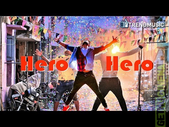 Sei – Hero Hero Song Promo | Nakkhul, Aanchal Munjal | Shankar Mahadevan | TrendMusic