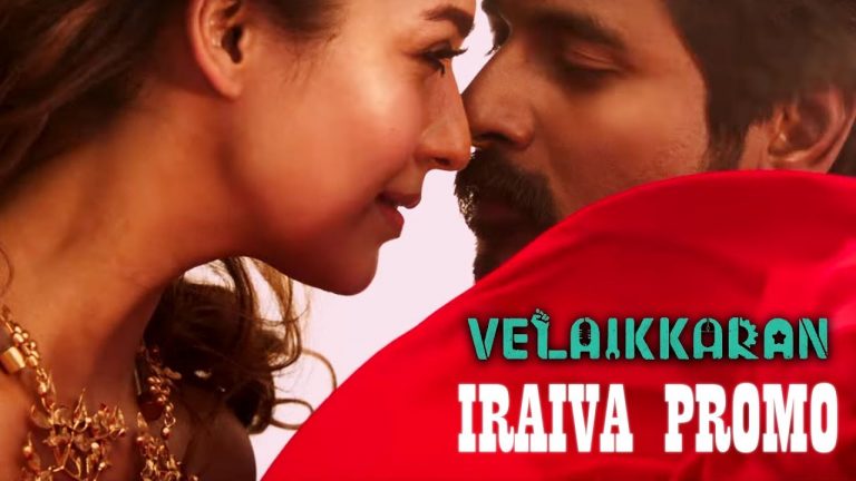 Velaikkaran – 15 Sec Tv Promo 2 | Iraiva Song Promo| Sivakarthikeyan, Nayanthara, Fahadh Faasil | Anirudh Ravichander