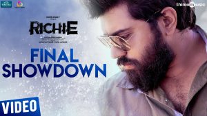 Richie | Final Showdown Video | Nivin Pauly, Natty, Lakshmi Priyaa | B. Ajaneesh Loknath