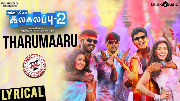 Kalakalappu 2 | Tharumaaru Song | Hiphop Tamizha | Jiiva, Jai, Shiva, Nikki Galrani, CatherineTresa