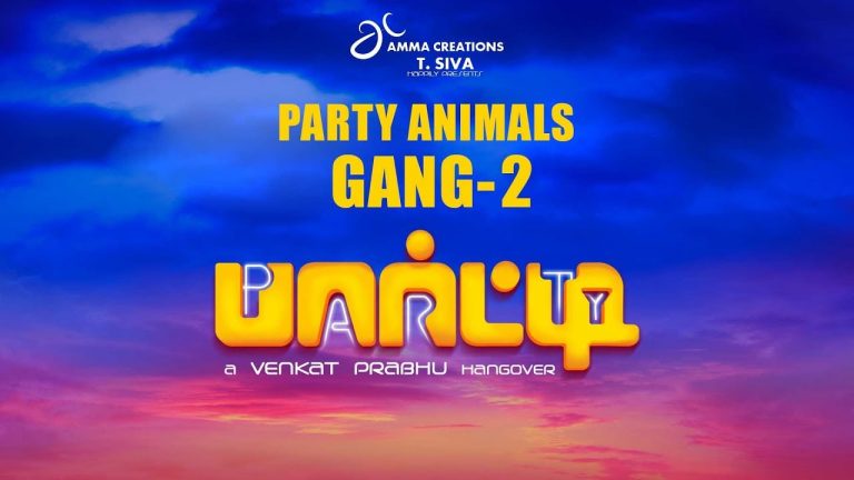Party Animals Gang – 2 | Venkat Prabhu | Jai | Shiva | Chandran | Regina | Premgi | 2K