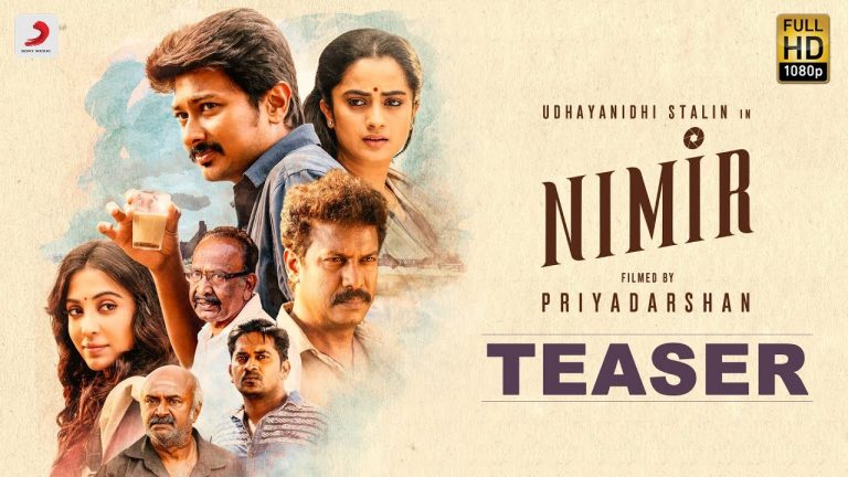 Nimir – Official Teaser | Udhayanidhi Stalin, Samuthirakani | Namitha Pramod, Parvatii Nair