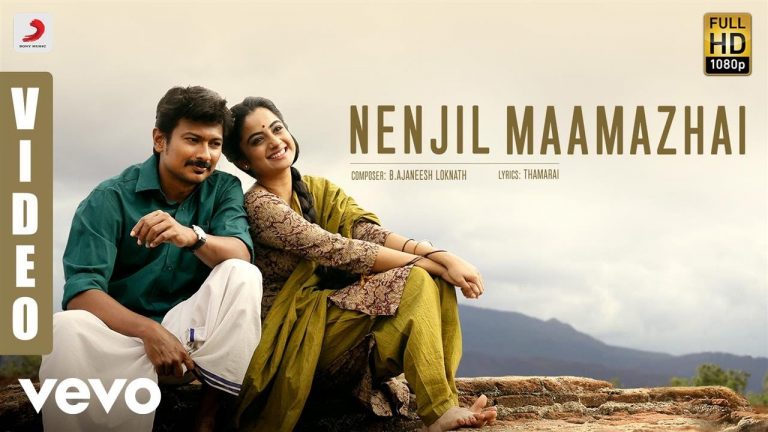 Nimir – Nenjil Maamazhai Video | Udhayanidhi Stalin, Namitha Pramod