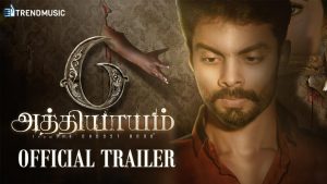 6 Attiyayam – Official Trailer | An Anthology | SAM C S | TrendMusic