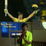 CSK Memes, CSK Won 2018, final, watson, vadivelu