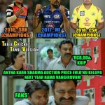 CSK Memes, CSK Won 2018, karan sharma, srikanth, MI, SRH, CSK