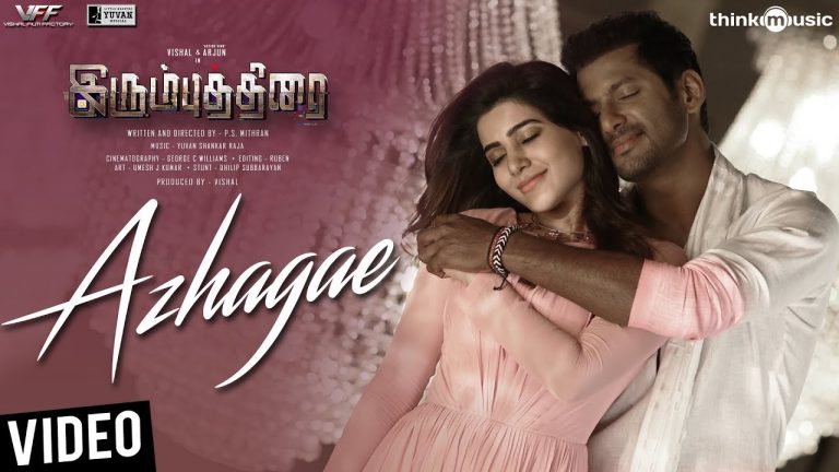 Irumbuthirai | Azhagae Video Song | Vishal, Arjun, Samantha | Yuvan Shankar Raja | P.S. Mithran