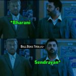 Bigg boss 2 memes, bigg boss tamil 2 troll, Sendrayan, barani