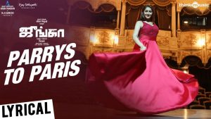 Junga | Parrys To Paris Song Lyrical Video | Vijay Sethupathi, Sayyeshaa | Siddharth Vipin | Gokul