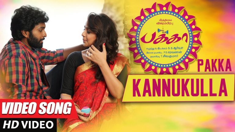 Kannukulla Full Video Song | Pakka Video Songs | Vikram Prabhu, Nikki Galrani | C Sathya