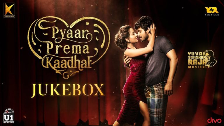 Pyaar Prema Kaadhal – Jukebox | Harish Kalyan, Raiza Wilson | Yuvan Shankar Raja | Elan | U1 Records