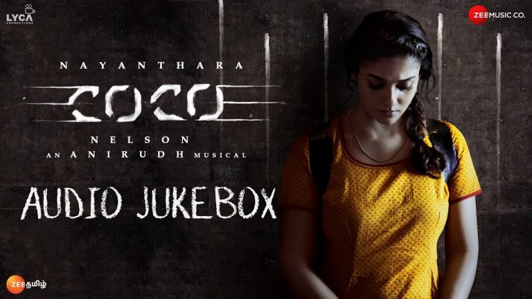Kolamaavu Kokila (CoCo) – Audio Jukebox | Nayanthara | Anirudh Ravichander | Lyca Productions