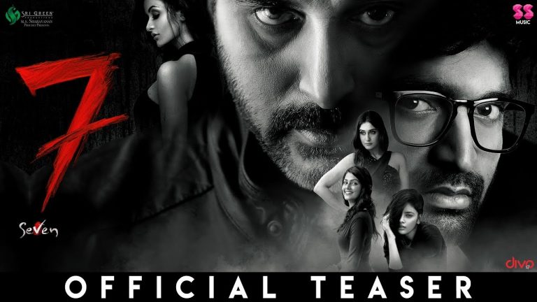 7 – Official Teaser | Rahman, Havish, Regina, Nandita | Nizar Shafi | Sri Green Production