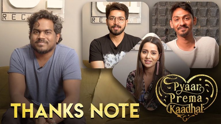 Thanks Note from Team Pyaar Prema Kaadhal | Yuvan Shankar Raja | YSR Films | U1 Records