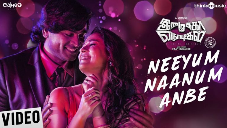 Imaikkaa Nodigal | Neeyum Naanum Anbe Video | Vijay Sethupathi, Nayanthara | Hiphop Tamizha