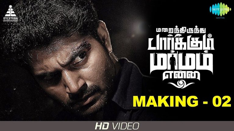 Marainthirunthu Paarkum Marmam Enna – Making Video | Dhruvva, Aishwarya Dutta | Rahesh | Achu