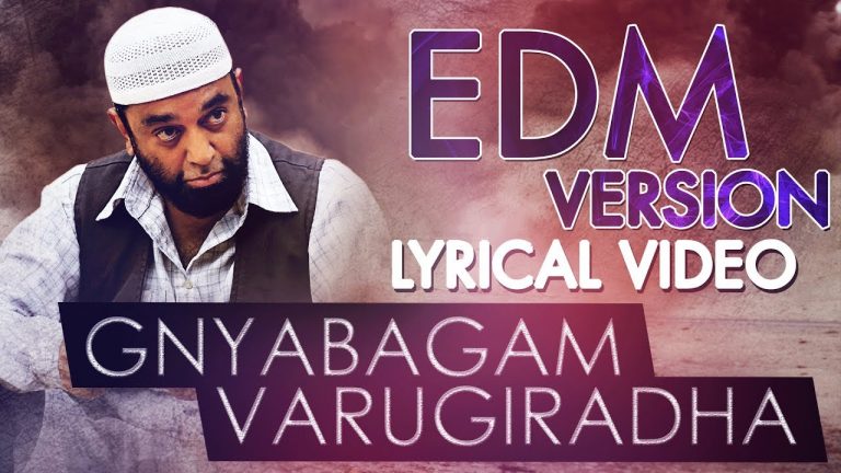 Gnyabagam Varugiradha EDM Version Lyrical – Vishwaroopam 2 Tamil Songs | Kamal Haasan | Ghibran