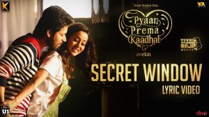 Secret Window (Lyric Video) – Pyaar Prema Kaadhal | Yuvan Shankar Raja | Harish Kalyan, Raiza | Elan