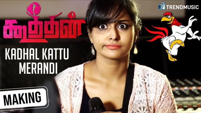 Koothan Tamil Movie Song | Kadhal Kattu Merandi Making Video | Rajkumar | Balz_G | Ramya Nambeesan